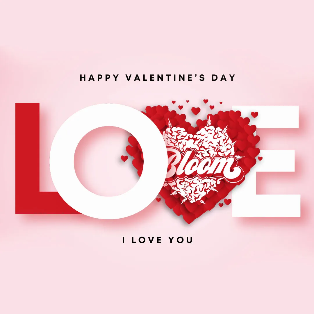 Printable Bloom Valentine’s Day card reading LOVE with a heart-shaped cannabis bud and I love you